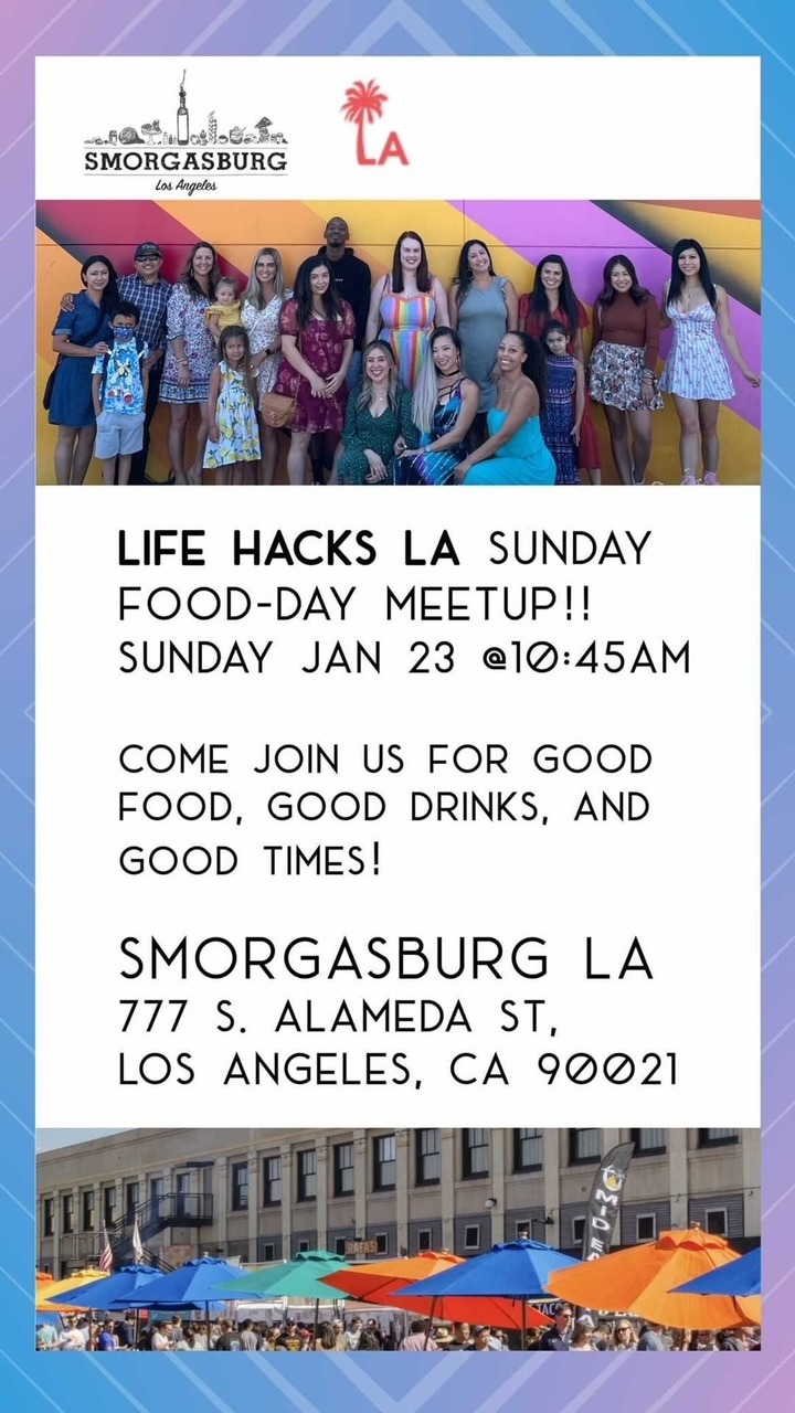 LA Hacker Meetup 1 23 2022 - LifeHacksLA